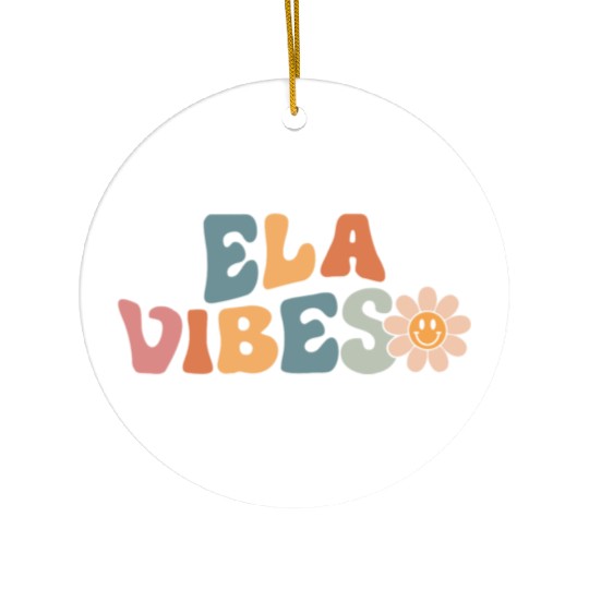 English Teacher - Ela Vibes Teacher Student Back Ceramic Ornaments