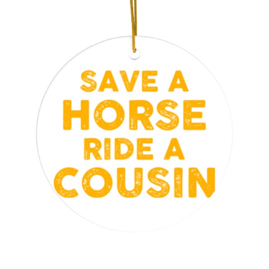 Cousin Adventure Save Horse Ride A Cousin Ceramic Ornaments