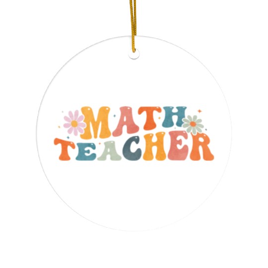 Groovy Math Teacher Mathematics Mathematician Ceramic Ornaments