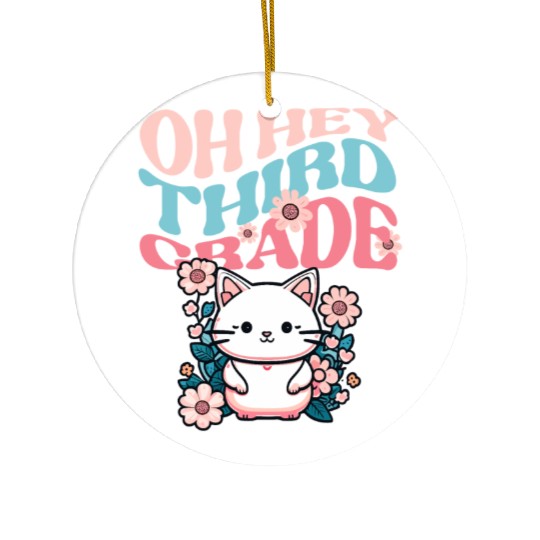 Back to school Oh-hey third grade 3rd-grade back Ceramic Ornaments