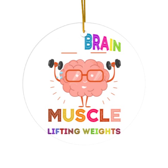 Growth Mindset Teacher Your Brain Is A Muscle Ceramic Ornaments