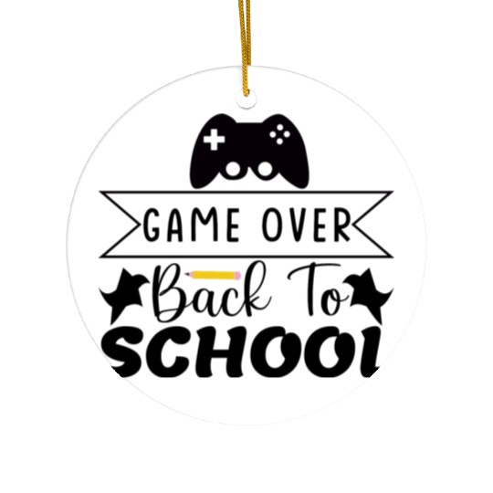 Game over back to school Ceramic Ornaments