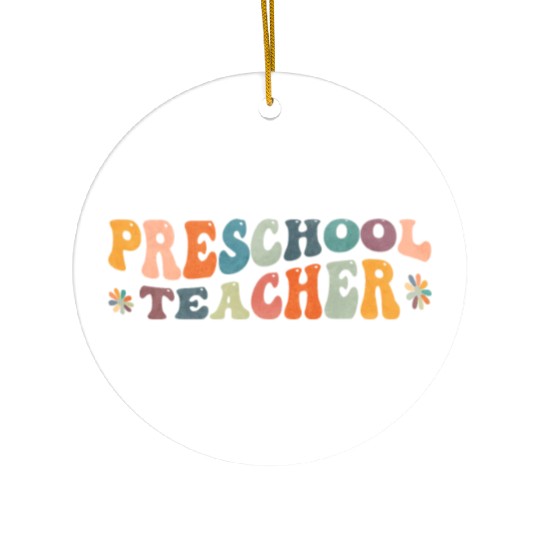 Groovy Preschool Teacher Kindergarten Teaching Ceramic Ornaments