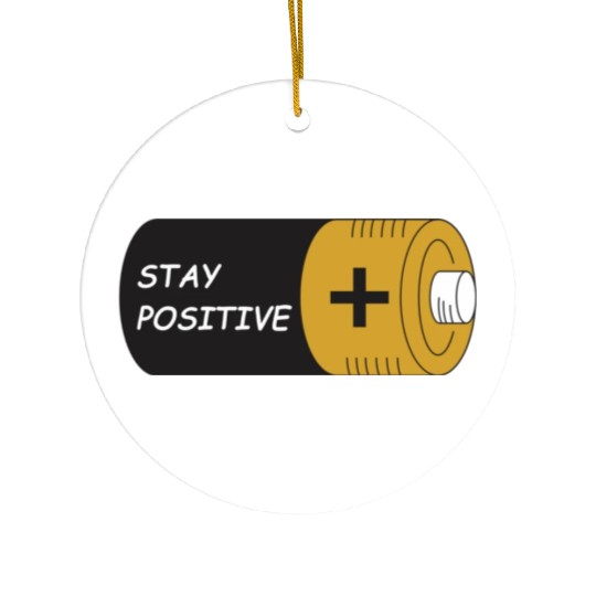 Stay Positive Battery Cell Motivation Sticker Ceramic Ornaments