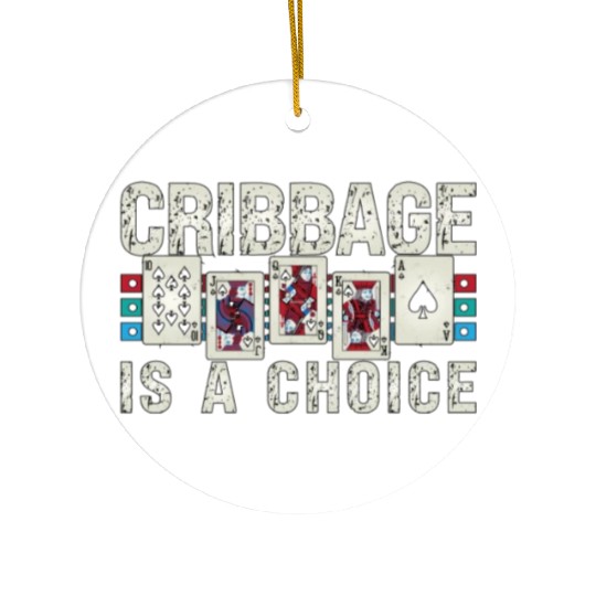 Cribbage Is A Choice Board Game Playing Cards Ceramic Ornaments