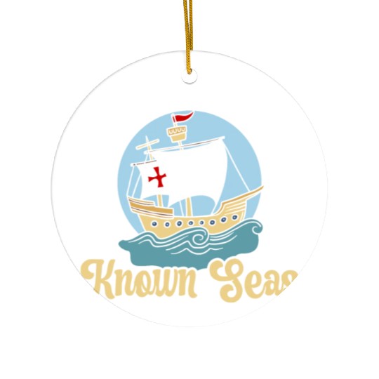 Sailing Beyond The Known Seas Columbus Day Ceramic Ornaments