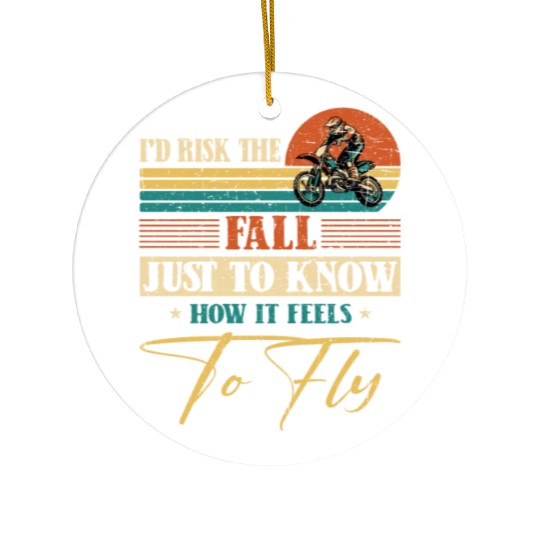 Risk Fall How Feel To Fly Motocross Supercross Ceramic Ornaments