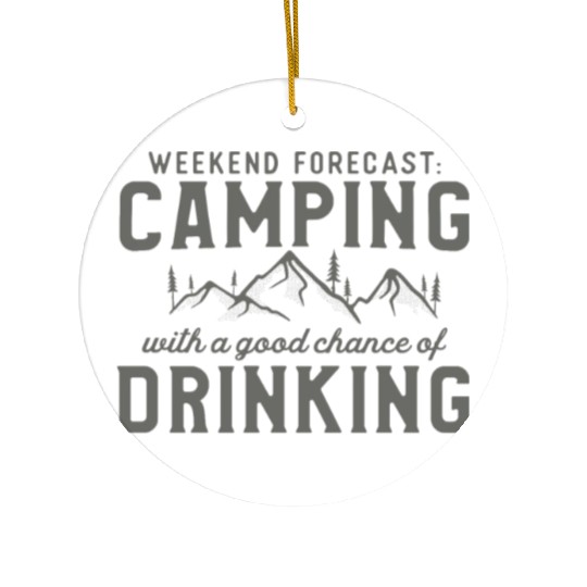 Weekend Forecast Camping Lover Campfire Adventure Ceramic Ornaments