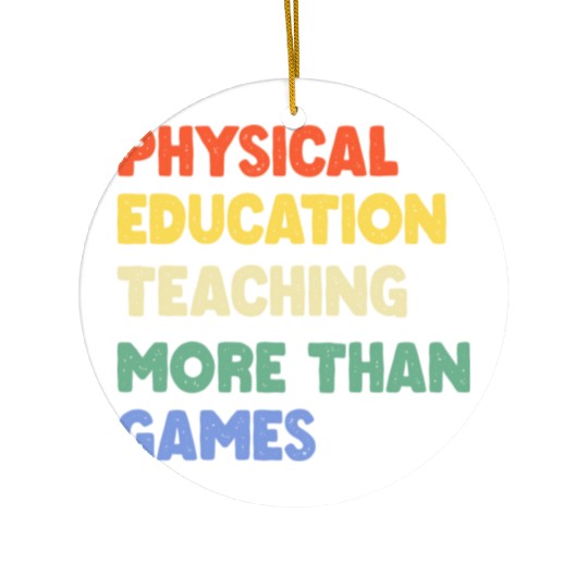 Physical Education Phys Edu Teacher Pe Ceramic Ornaments