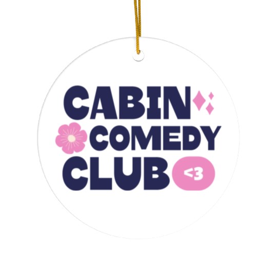 Cabin Comedy Club Ceramic Ornaments