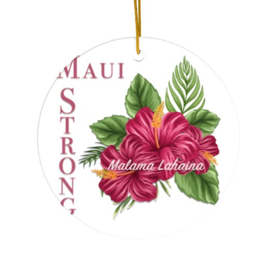 Malama Lahaina: Maui Strong 2 Ceramic Ornaments