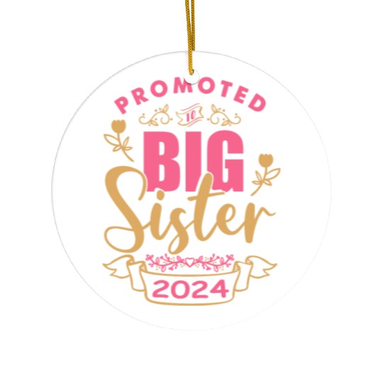 I will be a big sister at birth in 2024 Ceramic Ornaments