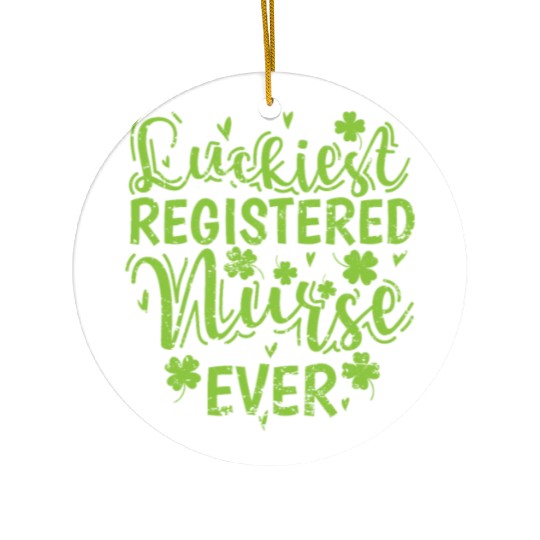 Luckiest Registered Nurse Ever St. Patricks Day Ceramic Ornaments