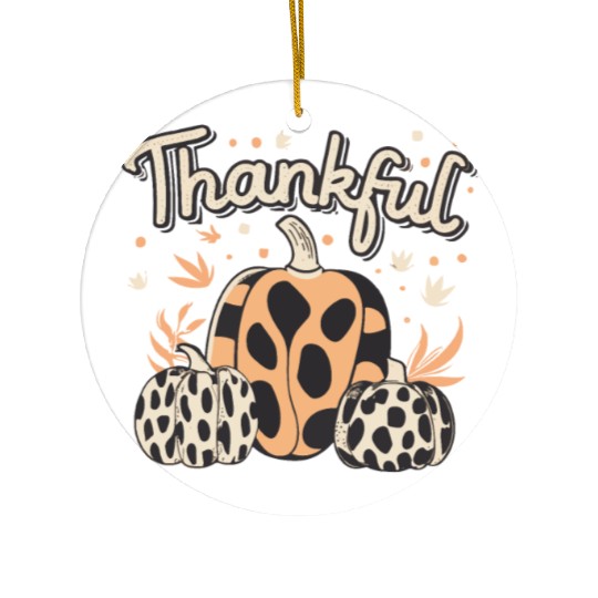 Thankful Thanksgiving Fall Vibes Ceramic Ornaments
