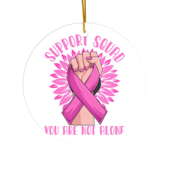 Support Squad You Are Not Alone Ceramic Ornaments