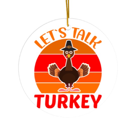 Let s Talk Turkey Ceramic Ornaments