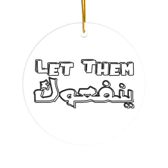 Let them Yenfouk Ceramic Ornaments