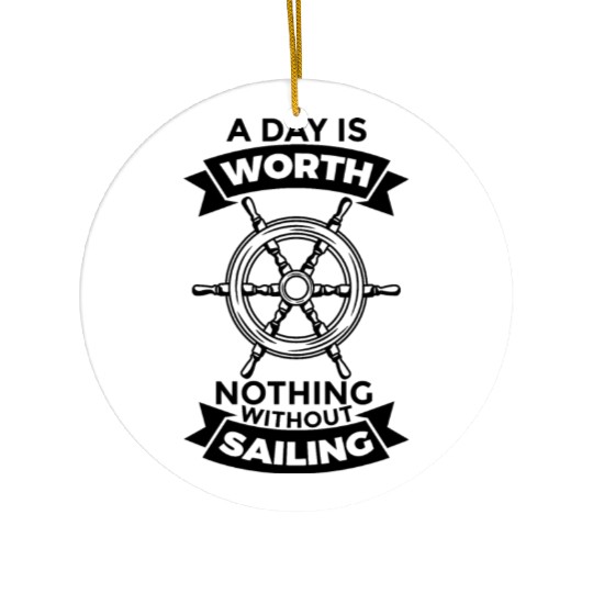 Motivational Sailing Saying Ceramic Ornaments