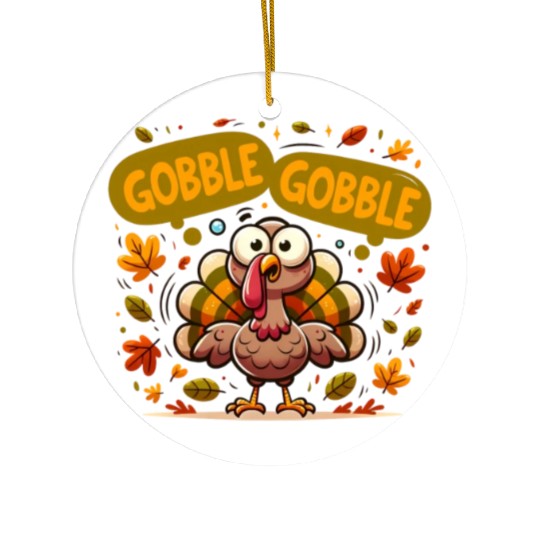 Fun Turkey Gobble Gobble for a Joyful Thanksgiving Ceramic Ornaments
