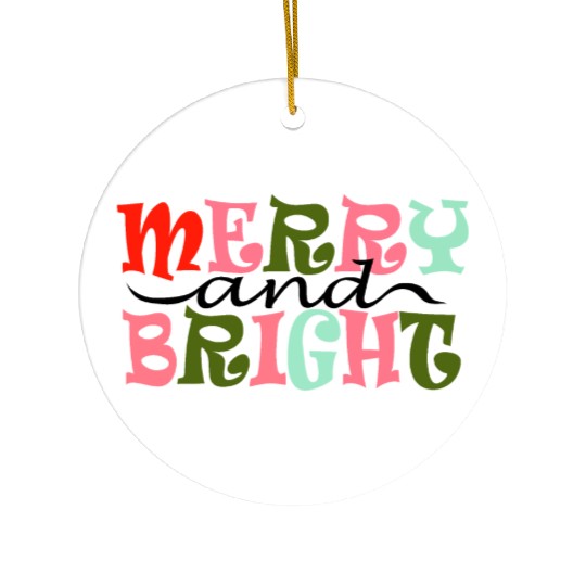 Merry and Bright Christmas Ceramic Ornaments