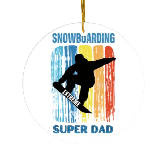 Snowboarding Super Dad - Best snowboarder Ceramic Ornaments