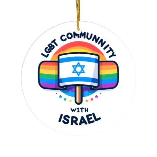LGBTQ community STANDS WITH ISRAEL Ceramic Ornaments