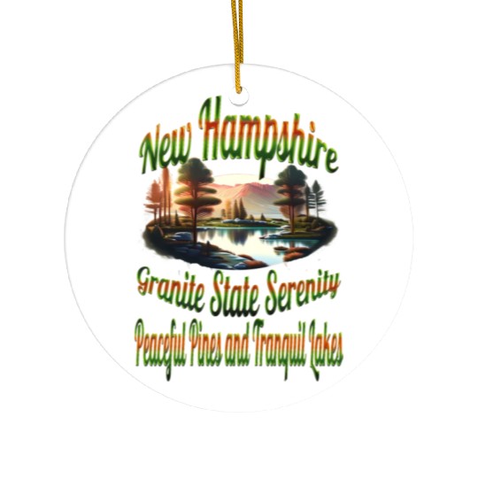 New Hampshire Granite State Serenity Ceramic Ornaments