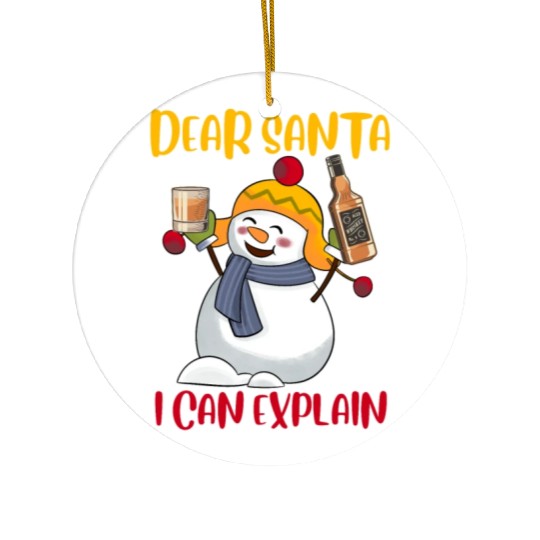 Snowman Dear Santa I can Explain Funny Ceramic Ornaments