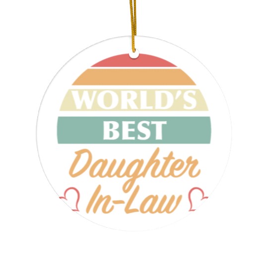 World’s Best Daughter In Law Ceramic Ornaments