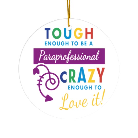 Teacher Assistant For Paraprofessional Ceramic Ornaments