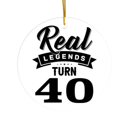 Real Legends Turn 40, 40th Birthday Ceramic Ornaments