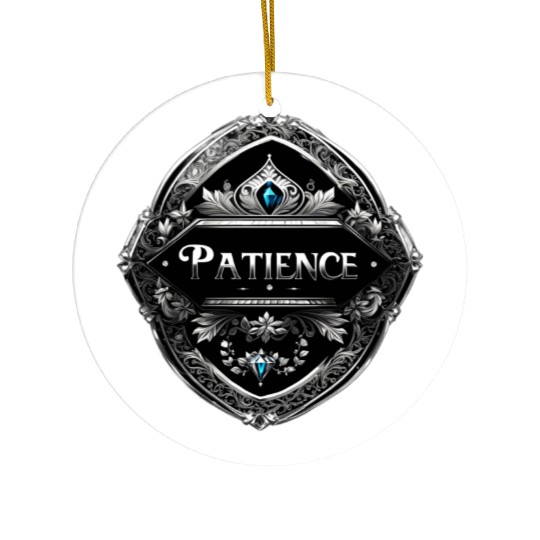 SILVER BLACK PATIENCE TEXT AI GENERATED Ceramic Ornaments