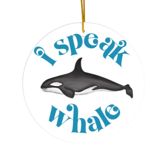 Cute I Speak Whale Orca Killer Whale Retro Style Ceramic Ornaments
