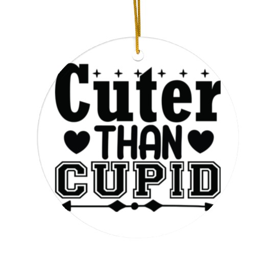 Cuter Than Cupid - Valentines Day Designs Ceramic Ornaments