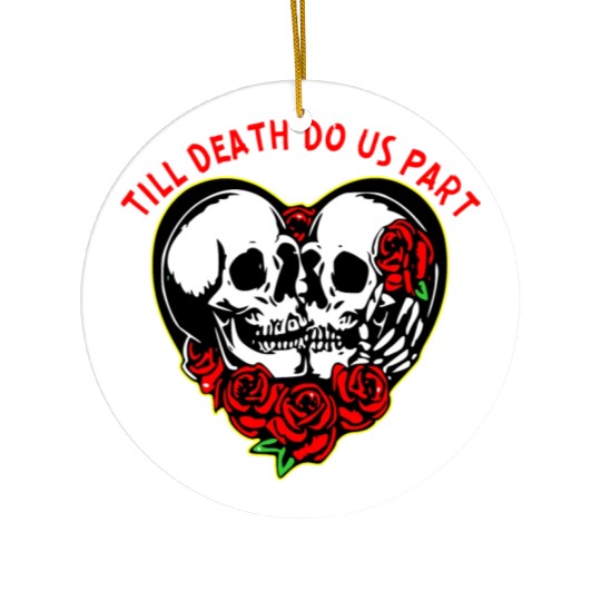 Heart Skulls Till Death Do Us Part © WhiteTigerLLC Ceramic Ornaments