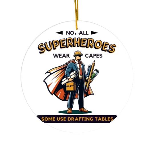 Architect Superhero Drafting Design Ceramic Ornaments