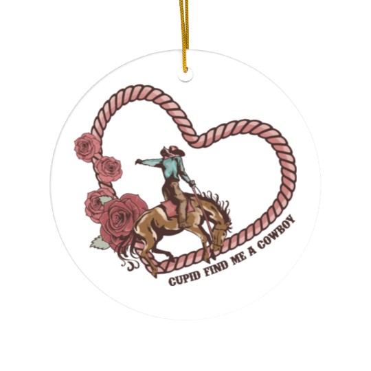 Cupid Find Me A Cowboy Ceramic Ornaments