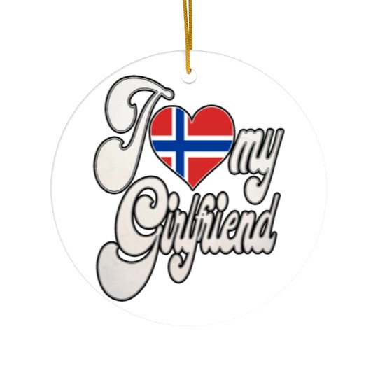 NorwayI Love My Norwegian Girlfriend Ceramic Ornaments