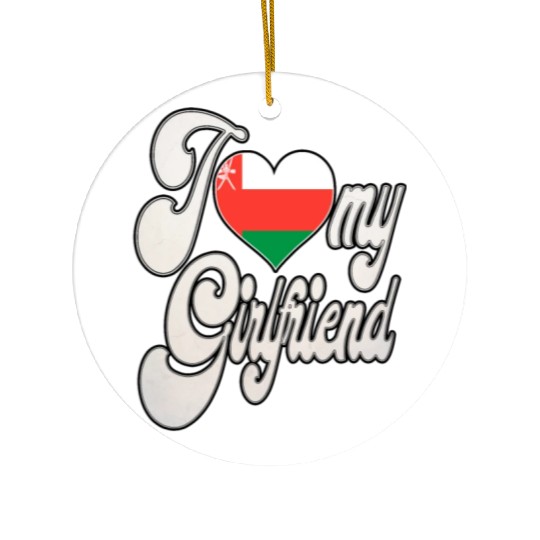 OmanI Love My Omani Girlfriend Ceramic Ornaments