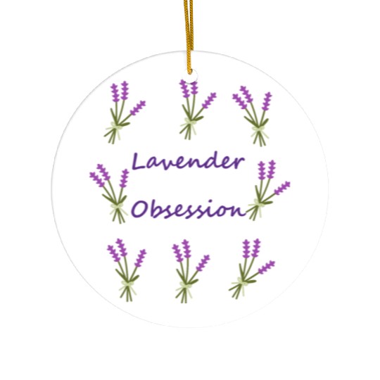 Aromatherapy Lavender Obsession Ceramic Ornaments