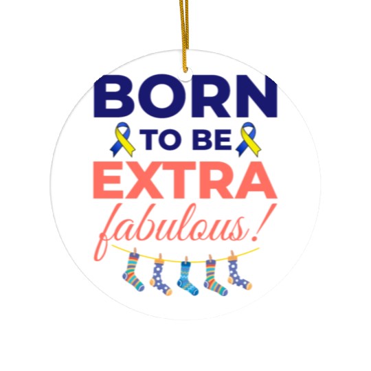 Down Syndrome Awareness Extra Fabulous Ceramic Ornaments
