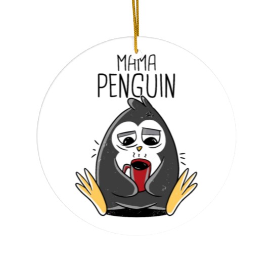 Penguin Mama Flightless Bird Lover Mother's Day Mo Ceramic Ornaments