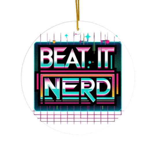 Beat it Nerd 15 Ceramic Ornaments