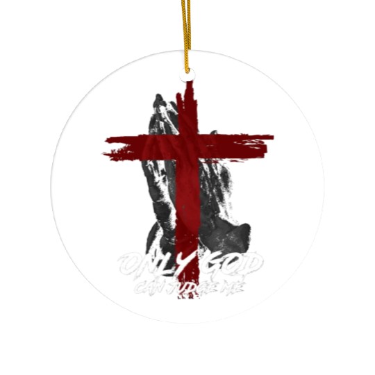 Only God Can Judge Me Ceramic Ornaments