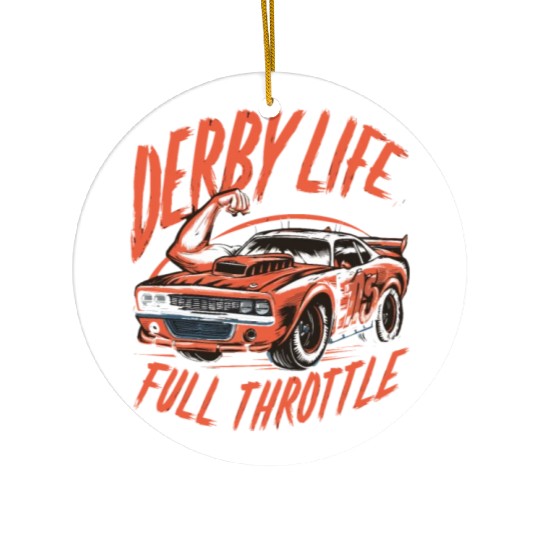 Demo Derby Demolition Derby Demolition Derby Lover Ceramic Ornaments