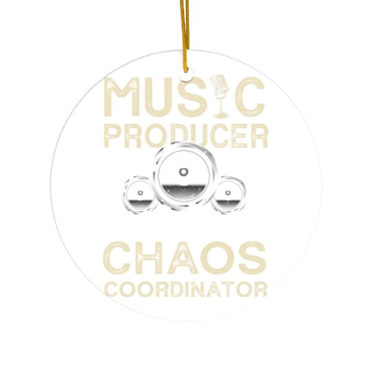 Funny Music Producer Chaos Coordinator Ceramic Ornaments