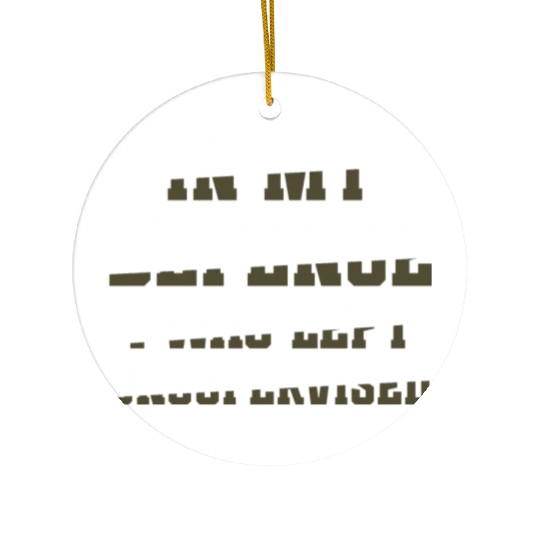 In my defense I was left unsupervised GIFT Cool Ceramic Ornaments