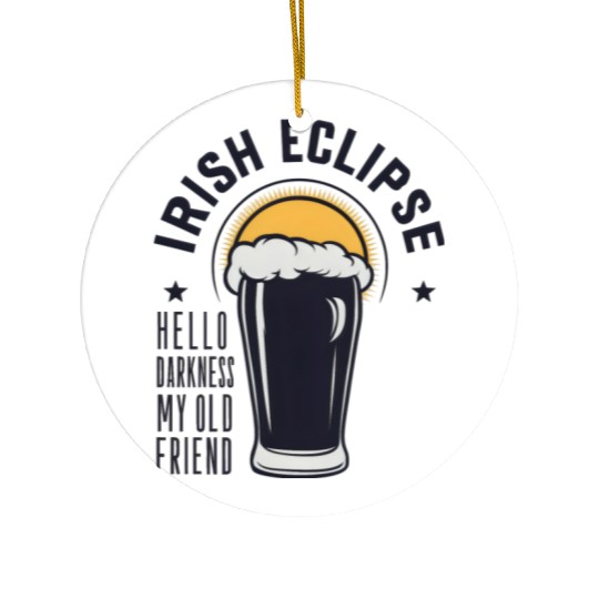 Irish Solar Eclipse - Hello Darkness My Old Friend Ceramic Ornaments