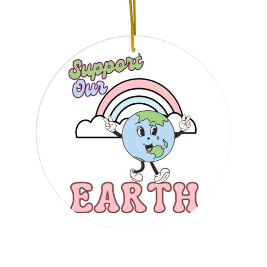 Support Our Earth Day Ceramic Ornaments