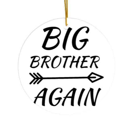 Big Brother Again for Boys Ceramic Ornaments